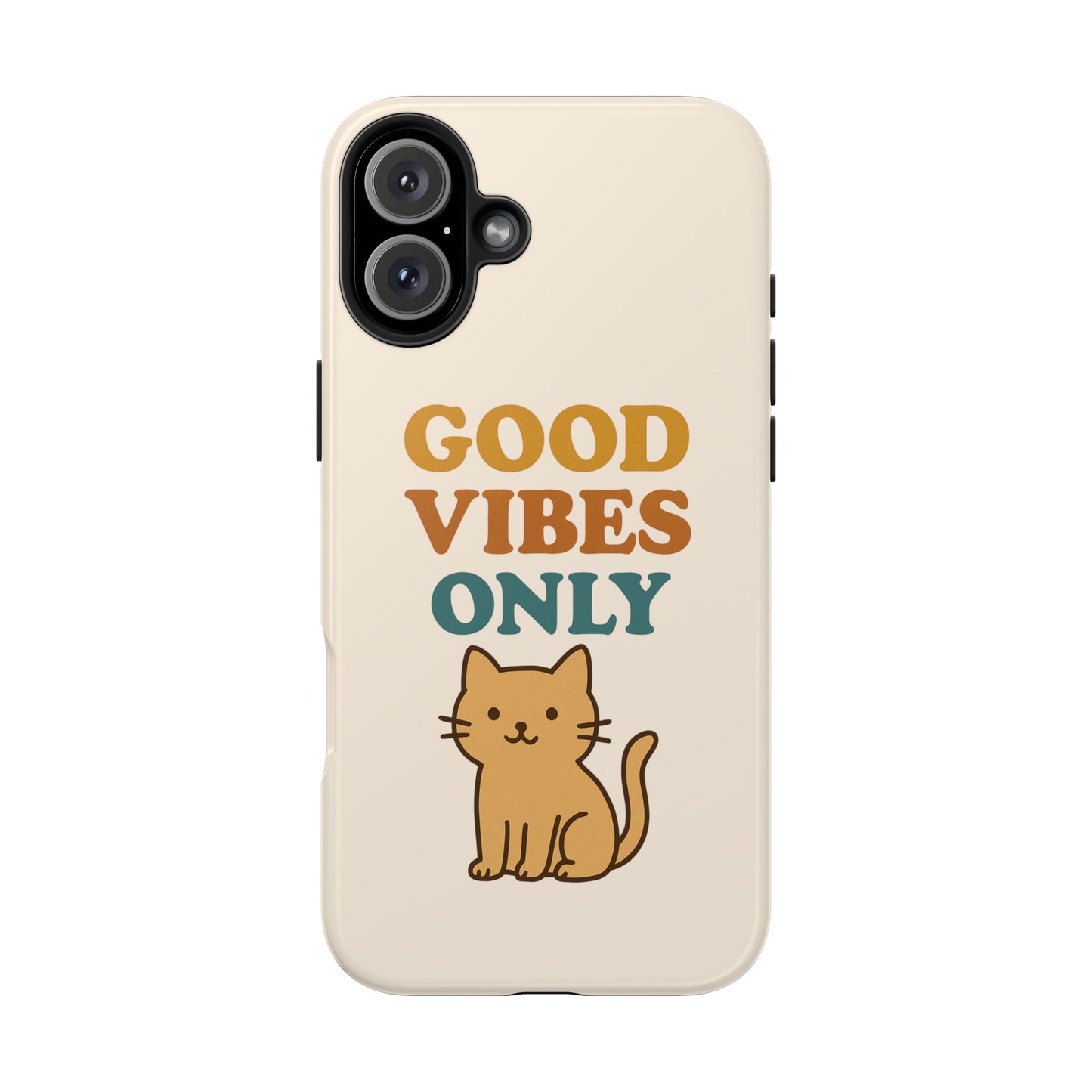 Good Vibes Only Cat Phone Case - Tough and Stylish Protection