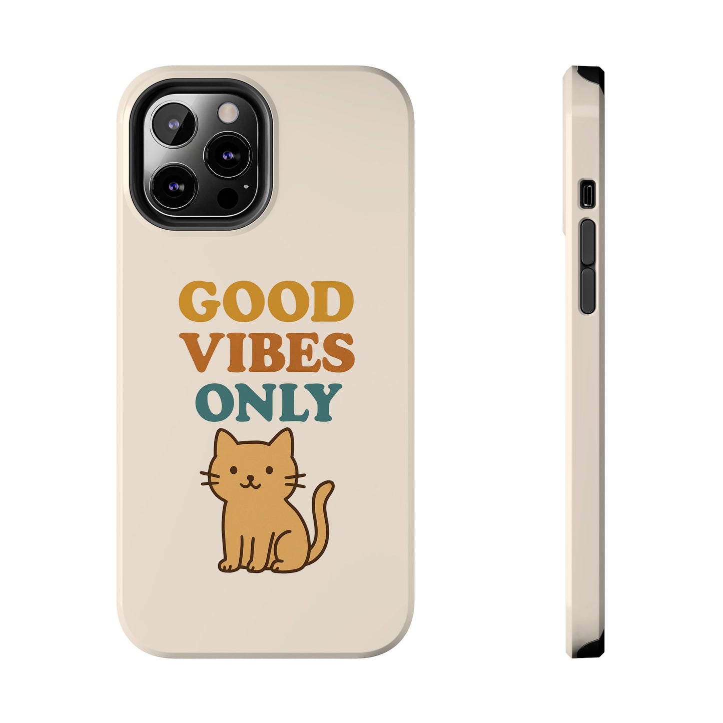 Good Vibes Only Cat Phone Case - Tough and Stylish Protection