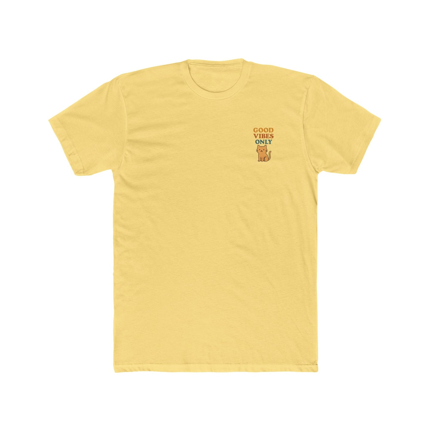 Good Vibes Only Unisex Cotton Crew Tee
