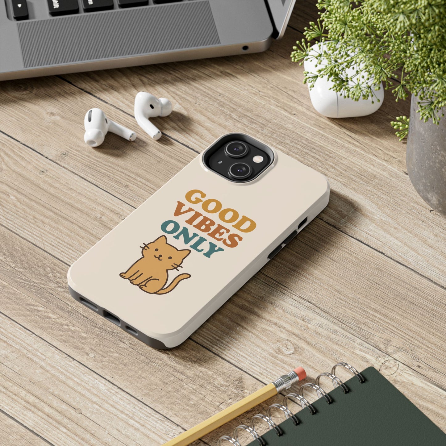 Good Vibes Only Cat Phone Case - Tough and Stylish Protection