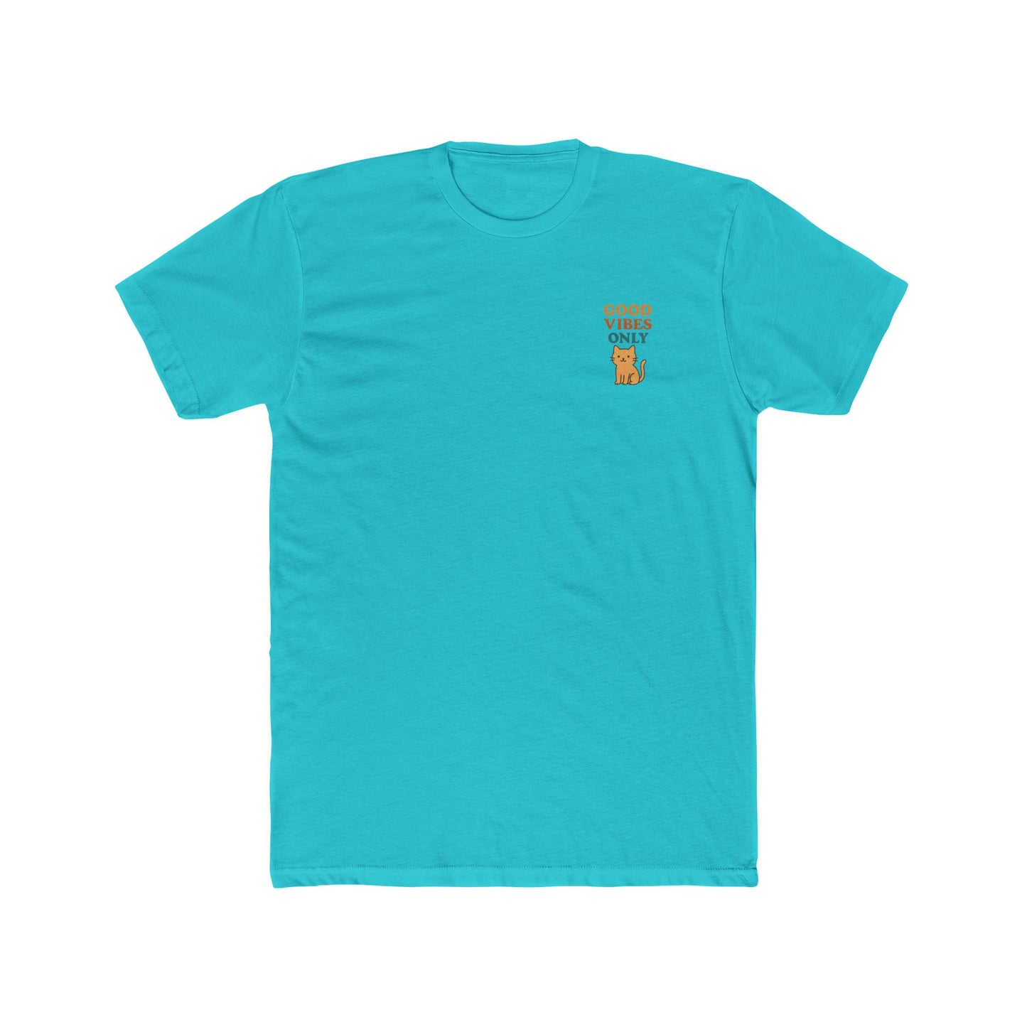 Good Vibes Only Unisex Cotton Crew Tee