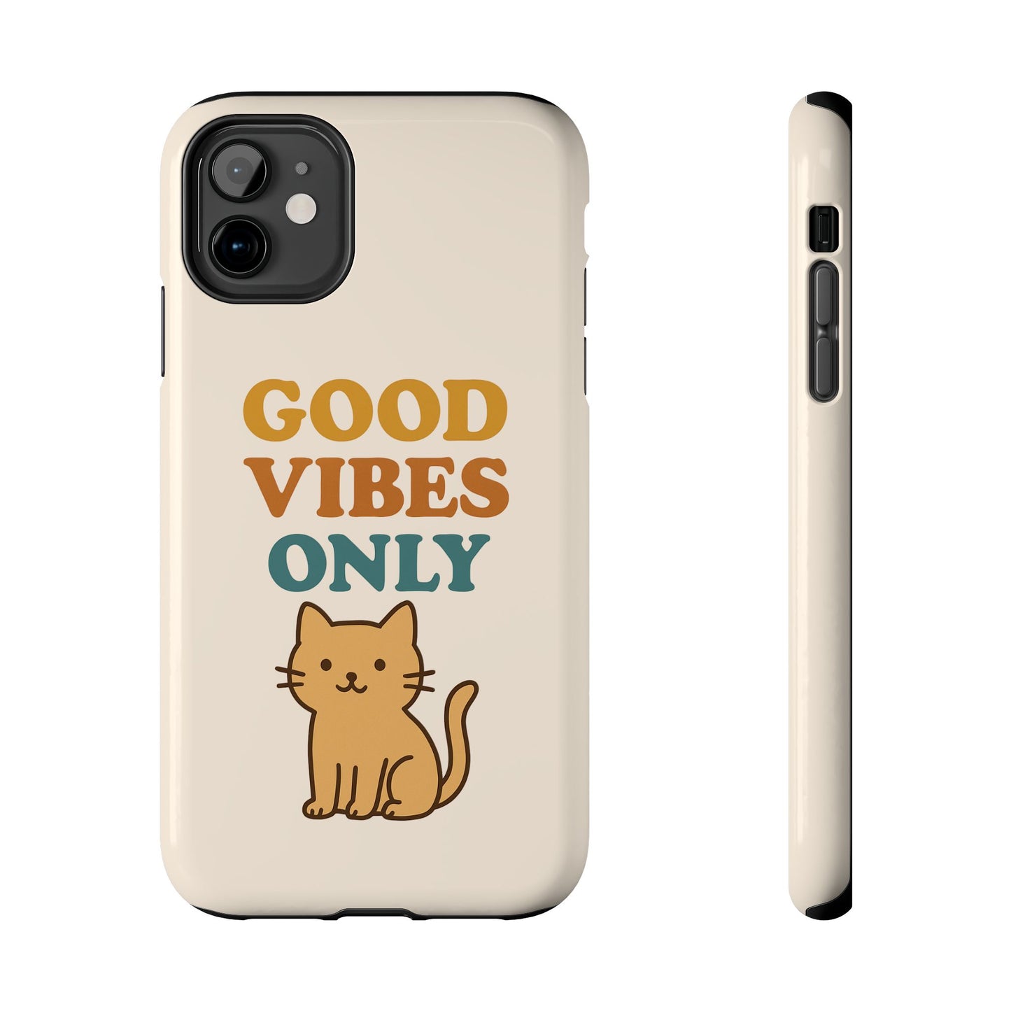 Good Vibes Only Cat Phone Case - Tough and Stylish Protection