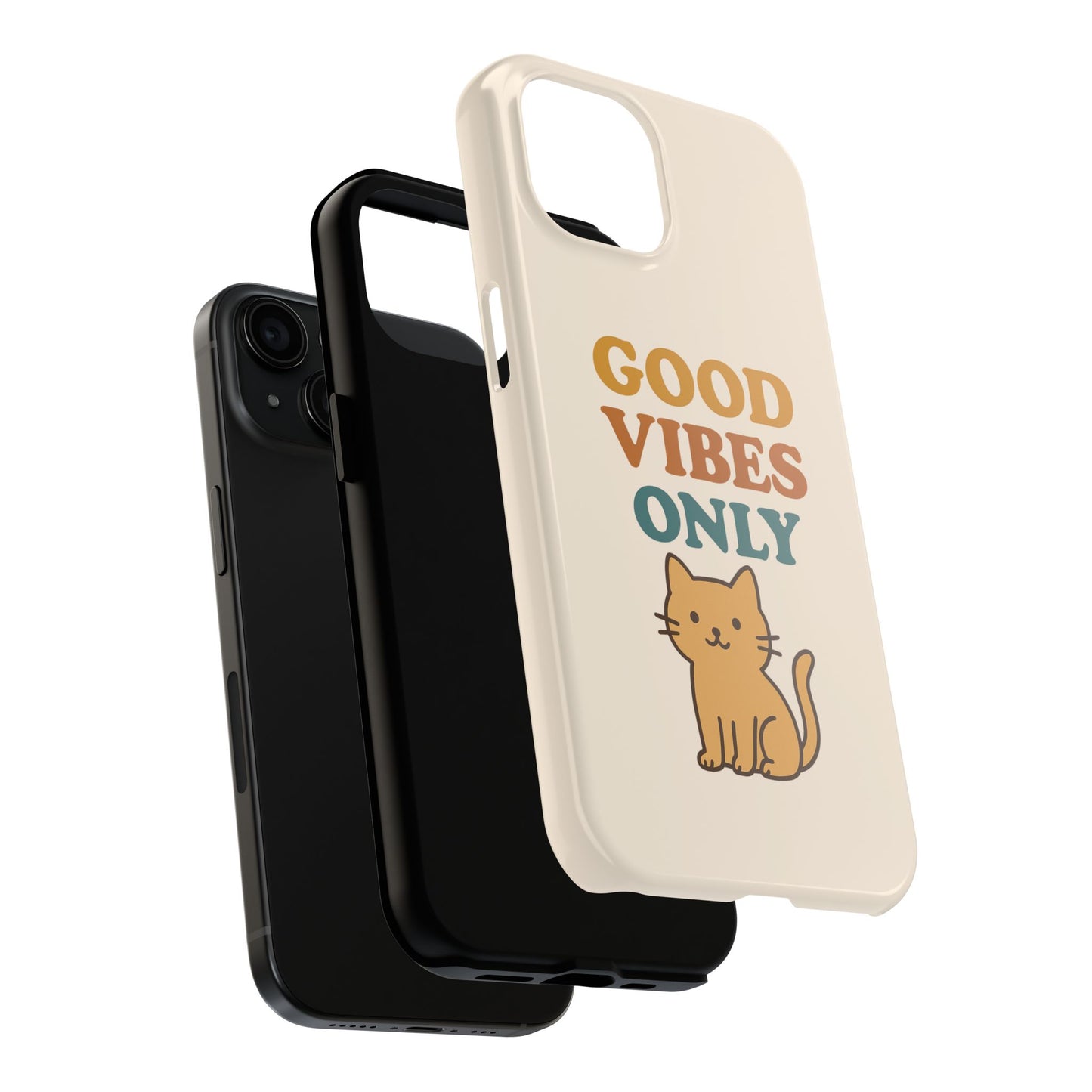 Good Vibes Only Cat Phone Case - Tough and Stylish Protection