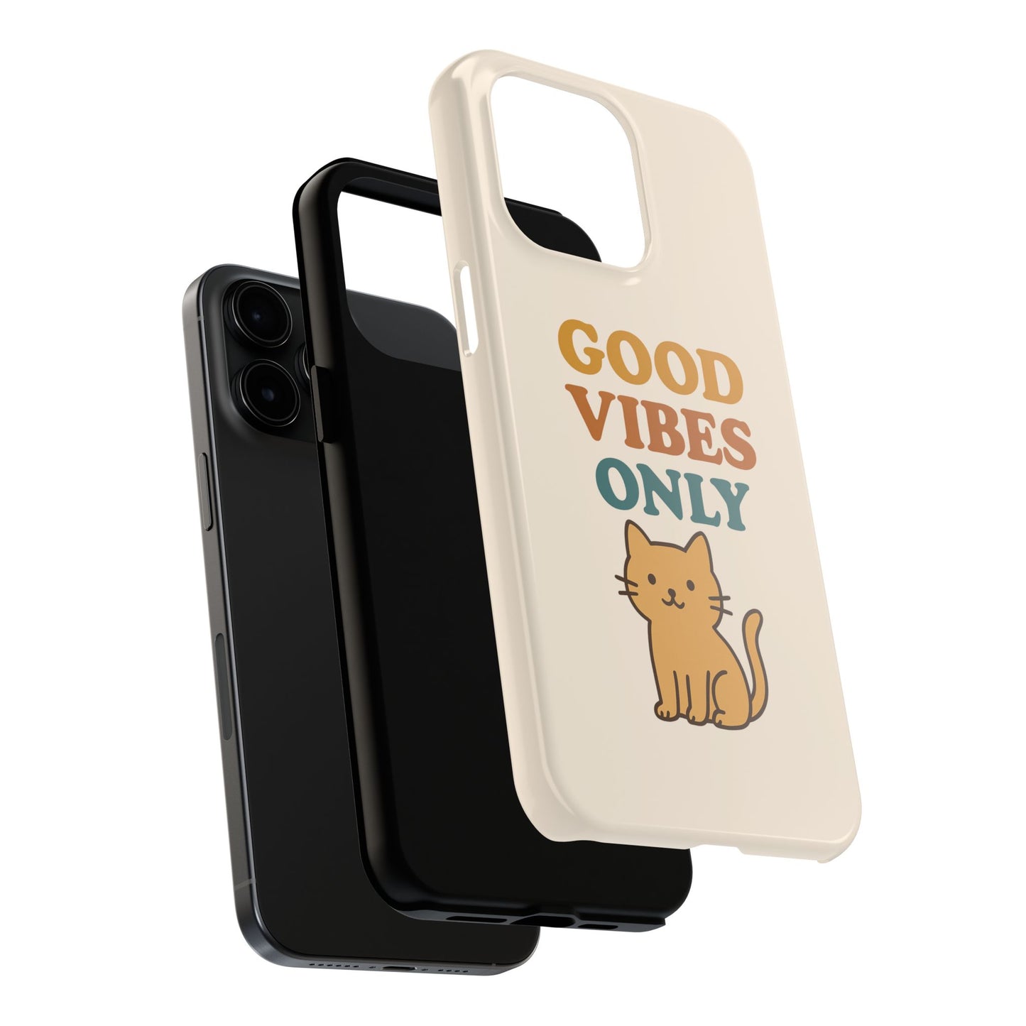 Good Vibes Only Cat Phone Case - Tough and Stylish Protection