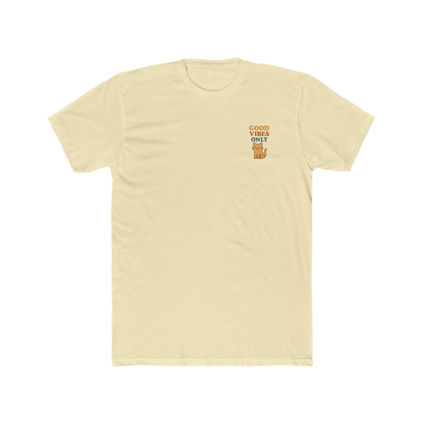 Good Vibes Only Unisex Cotton Crew Tee