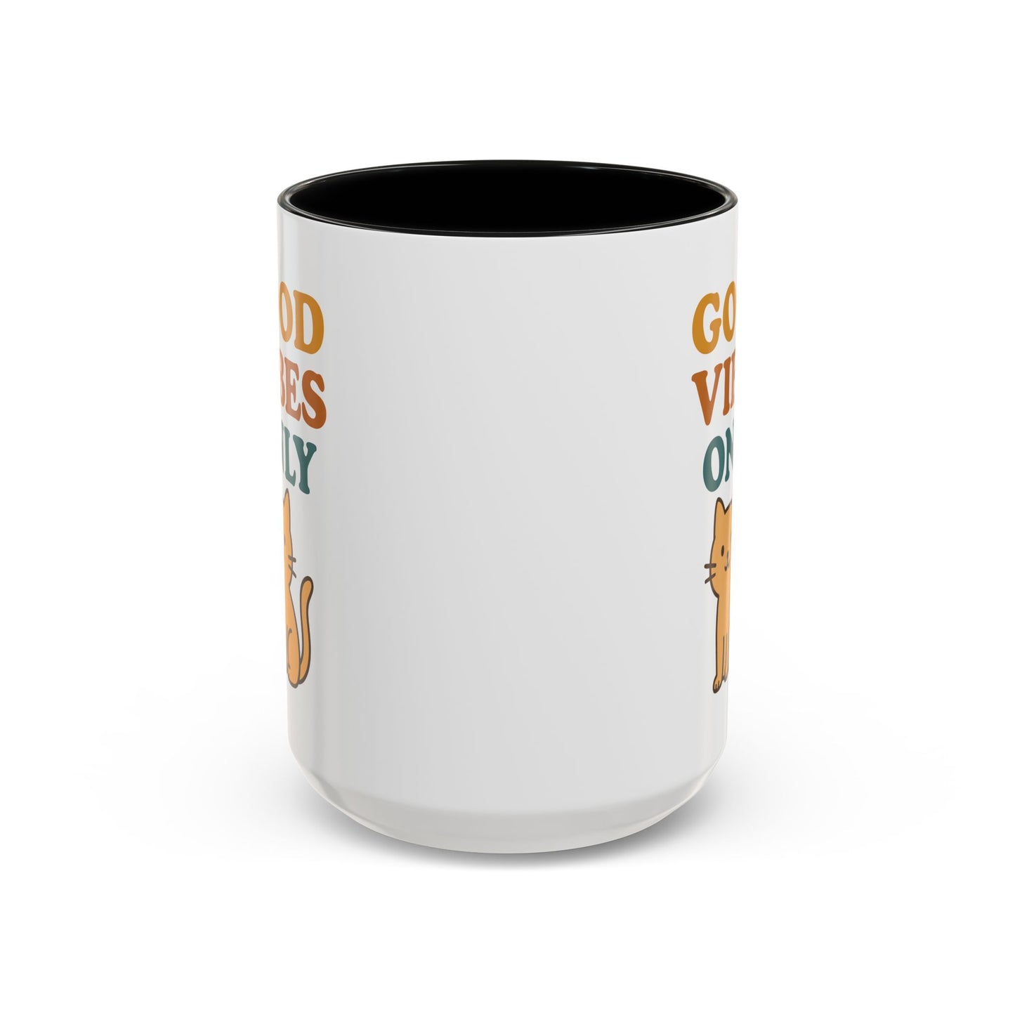 Good Vibes Only Cat Accent Coffee Mug - 11oz & 15oz
